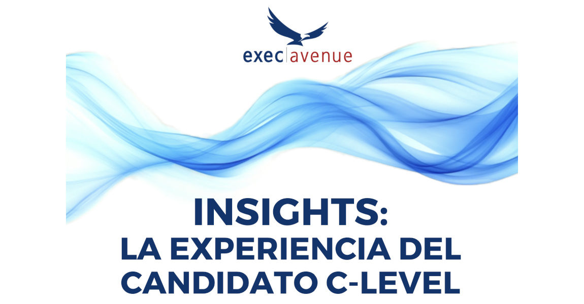 Experiencia del candidato C-Level en 2025